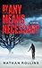 By Any Means Necessary by Nathan Rollins