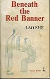 Beneath the Red Banner Beneath the Red Banner