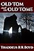 Old Tom and the Old Tome by Thaddeus R R Boyd