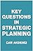 Key Questions in Strategic Planning