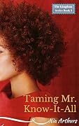 Taming Mr. Know-It-All