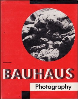 Bauhaus Photography (English and German Edition)