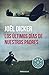 Los últimos días de nuestros padres