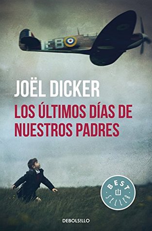 Los últimos días de nuestros padres