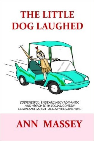 The Little Dog Laughed (Paperback)