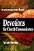 Devotions for Church Commun...