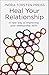 Heal Your Relationship: A n...