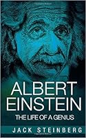 Albert Einstein: The Life of a Genius