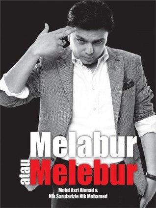 Melabur atau Melebur