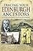Tracing Your Edinburgh Ancestors: A Guide for Family & Local Historians (Tracing Your Ancestors)