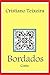 Bordados: e outras histórias (Portuguese Edition)