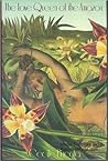 The Love Queen of the Amazon by Cecile Pineda