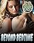 Beyond Bedtime - 20 Short Story Steamy Romance Collection