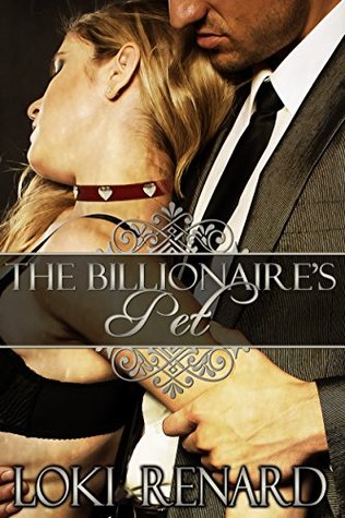 The Billionaire's Pet (Kindle Edition)