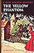 The Yellow Phantom (Judy Bolton Mystery Series Book 6)