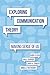 Exploring Communication Theory by Kory Floyd