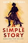 A Simple Story: Dancing for His Life