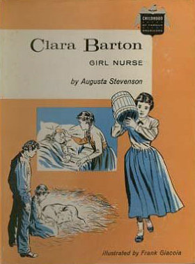 Clara Barton, Girl Nurse