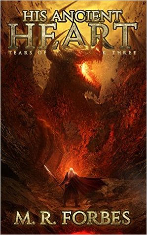 His Ancient Heart (Tears of Blood, #3)