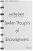 Spoken Thoughts of Encouragement