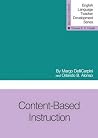 Content-Based Instruction (English Language Teacher Development) Content-Based Instruction (English Language Teacher Development)
