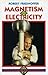 MAGNETISM and ELECTRICITY