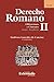 Derecho Romano II. Obligaciones y Contratos. Fuentes - Recopilación. 3.ª ed. (Spanish Edition)