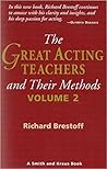 The Great Acting Teachers and Their Methods: 2