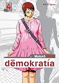 Démokratia, Tome 4