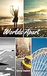 Worlds Apart by Katrina Stephens