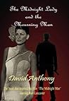 The Midnight Lady and the Mourning Man
