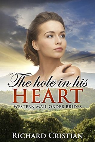 The Hole in His Heart (Kindle Edition)