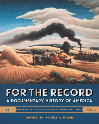 For the Record: A Documentary History of America