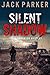 Silent Shadow (Talia Anderson Mystery)
