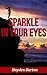 Sparkle in Your Eyes