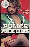 L'experte volage (Police des moeurs, #39) L'experte volage (Police des moeurs, #39)