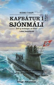 Háski í Hafi: Kafbátur í sjónmáli