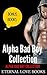 Alpha Bad Boy Collection