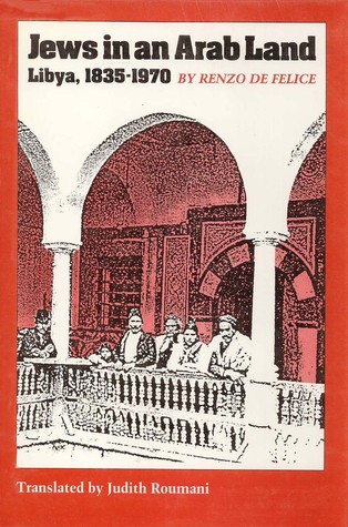 Jews in an Arab Land: Libya, 1835-1970 (Hardcover)