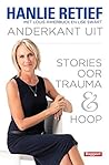 Anderkant uit: Stories oor trauma en hoop (Afrikaans Edition)