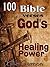 100 Bible Verses of God's Healing Power