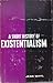 A Short History of Existentialism