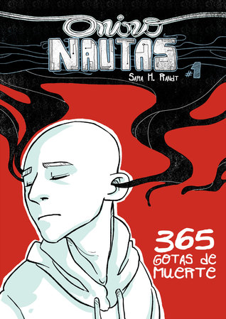365 gotas de muerte (Onironautas, #1)