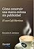 Cómo construir una marca exitosa sin publicidad: El caso Café Martinez (Spanish Edition)