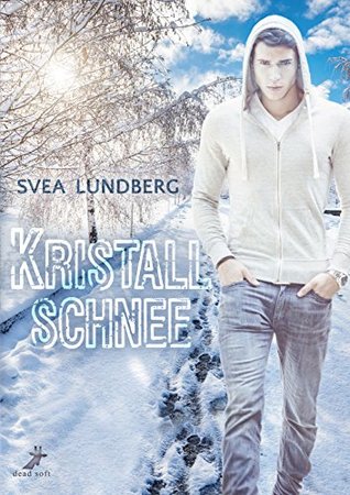 Kristallschnee (German Edition)
