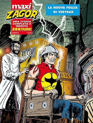 Maxi Zagor n. 25: La nuova follia di Verybad