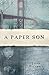 A Paper Son