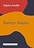 Roberto Bolaño (Italian Edition)
