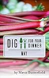 Dig for Your Dinner in May