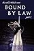 Bound by Law, Part 3 (Old West Tales)